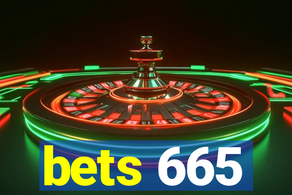 bets 665